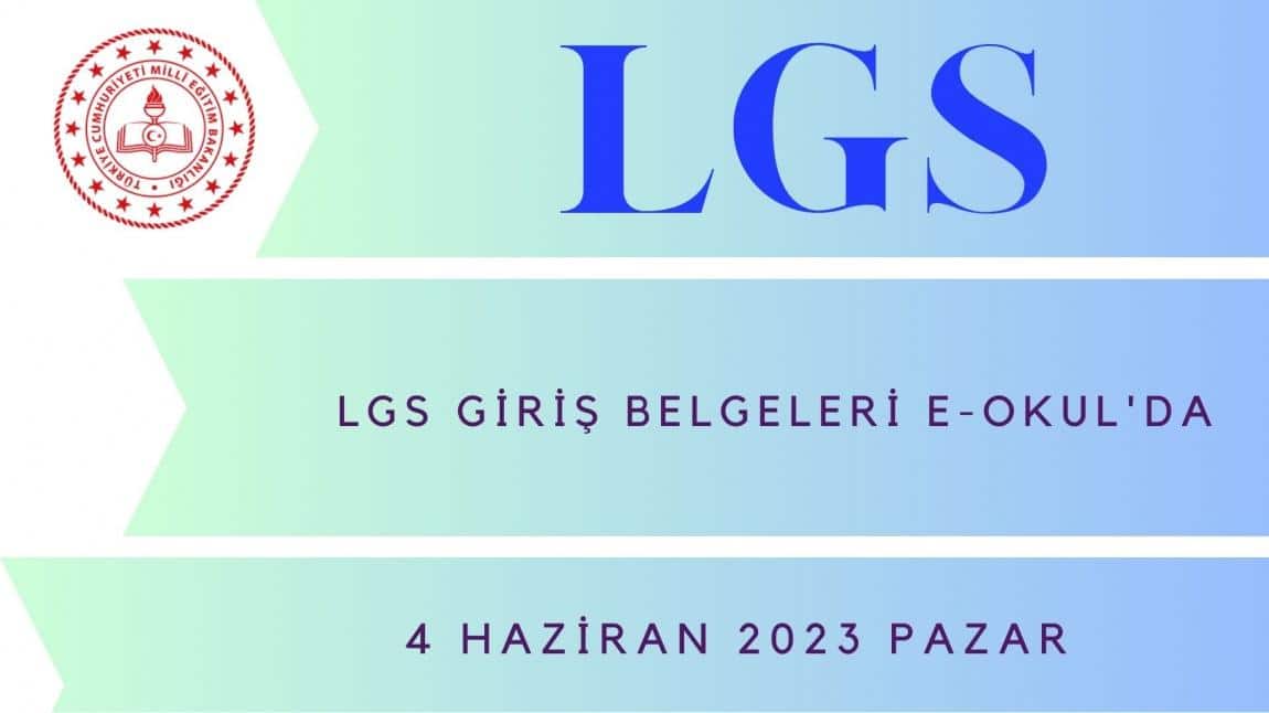 LGS Giriş Belgeleri E-Okul'da 