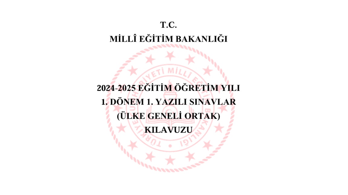 Ülke Geneli Ortak Sınavlar Kılavuzu Yayımlandı
