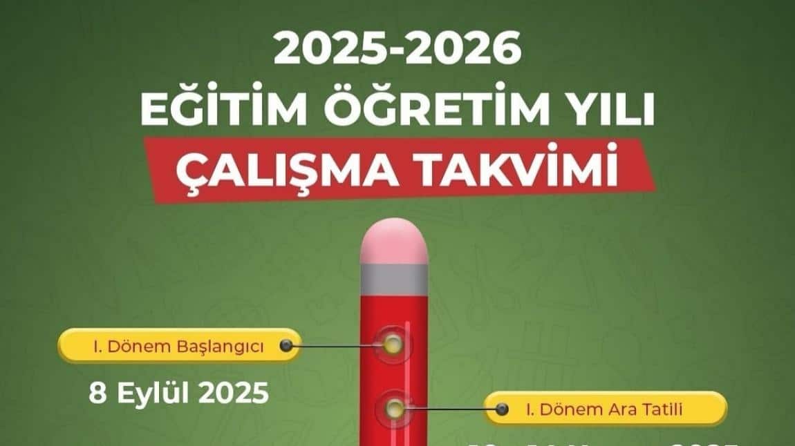 2025-2026 Eğitim Öğretim Yılı Takvimi Açıklandı